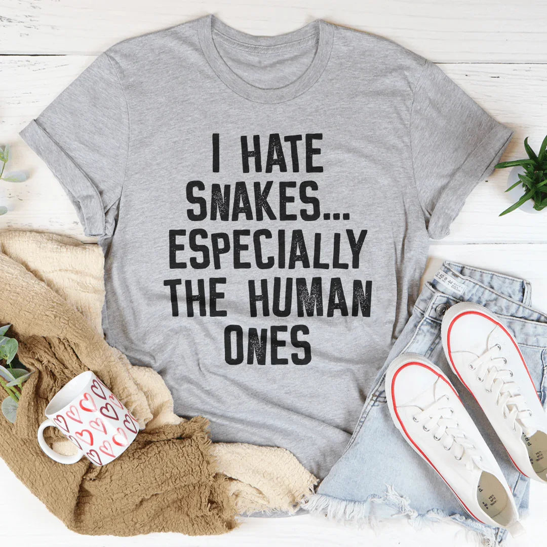 I Hate Snakes Tee Peachy Sunday T-Shirt