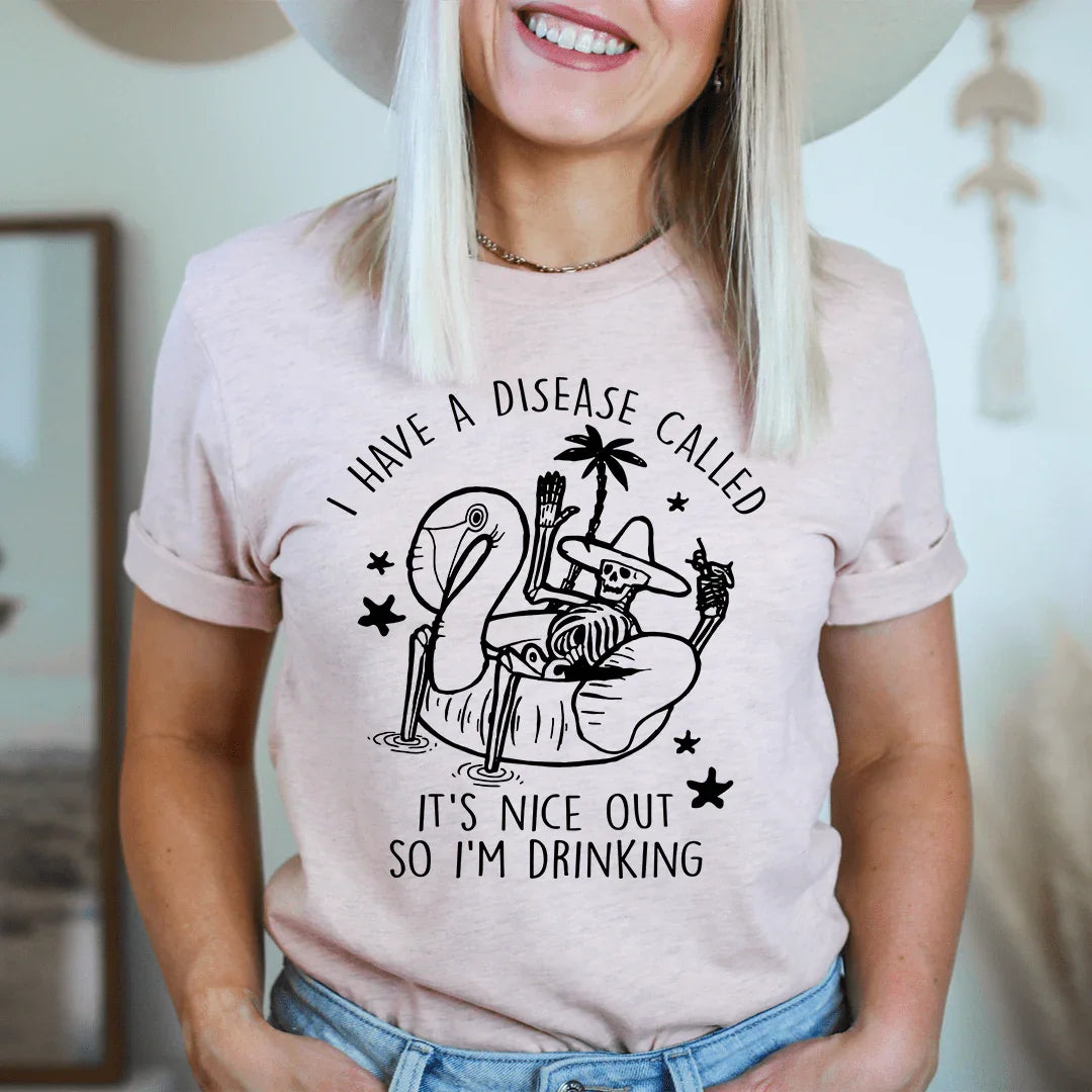 I Have A Disease Called It's Nice Out There Tee Heather Prism Peach / S Peachy Sunday T-Shirt