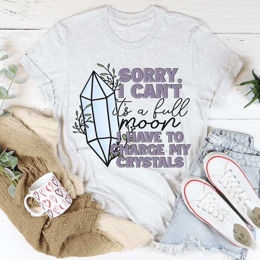 I Have To Charge My Crystals Tee Ash / S Peachy Sunday T-Shirt