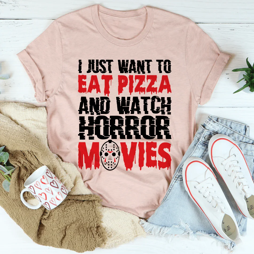 I Just Want To Eat Pizza And Watch Horror Movies Tee Heather Prism Peach / S Peachy Sunday T-Shirt