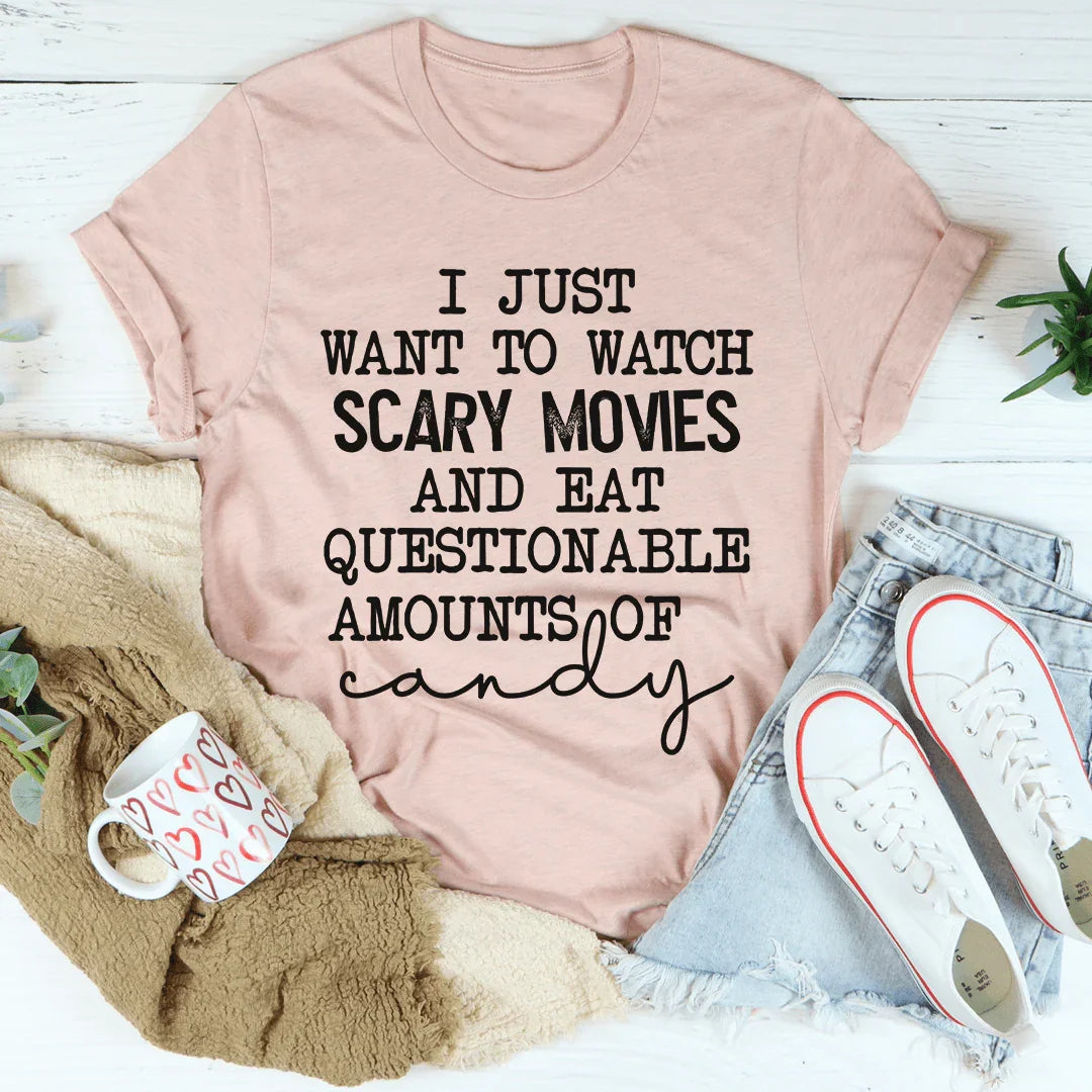 I Just Want To Watch Scary Movies And Eat Candy Tee Heather Prism Peach / S Peachy Sunday T-Shirt