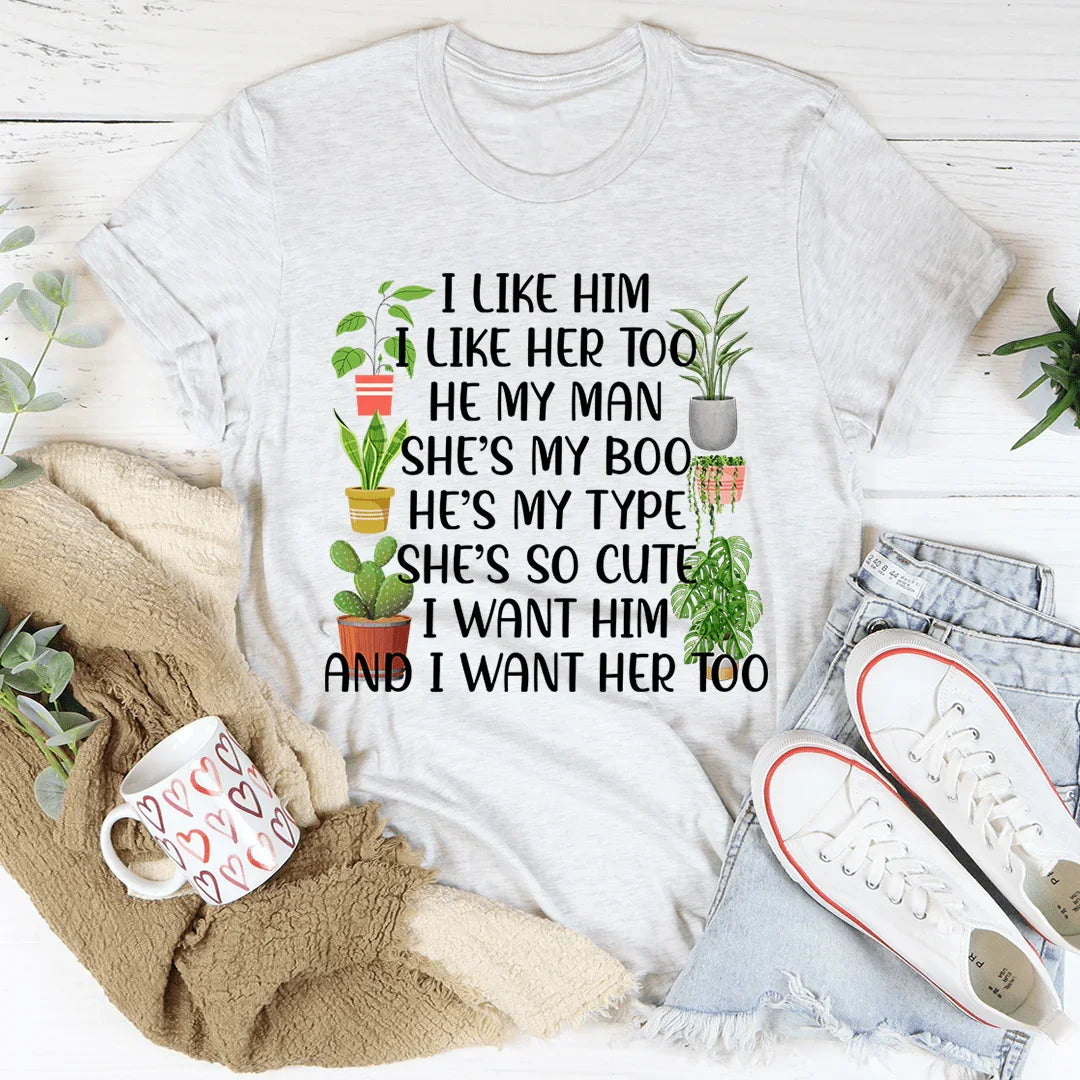 I Like Him Plants Tee White / S Peachy Sunday T-Shirt