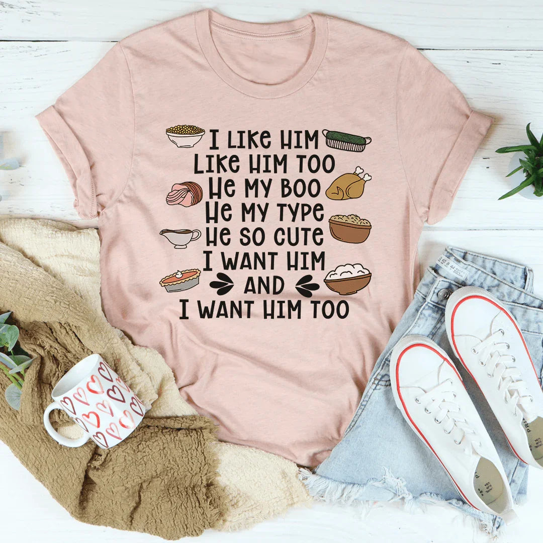 I Like Him Too Thanksgiving Tee Heather Prism Peach / S Peachy Sunday T-Shirt