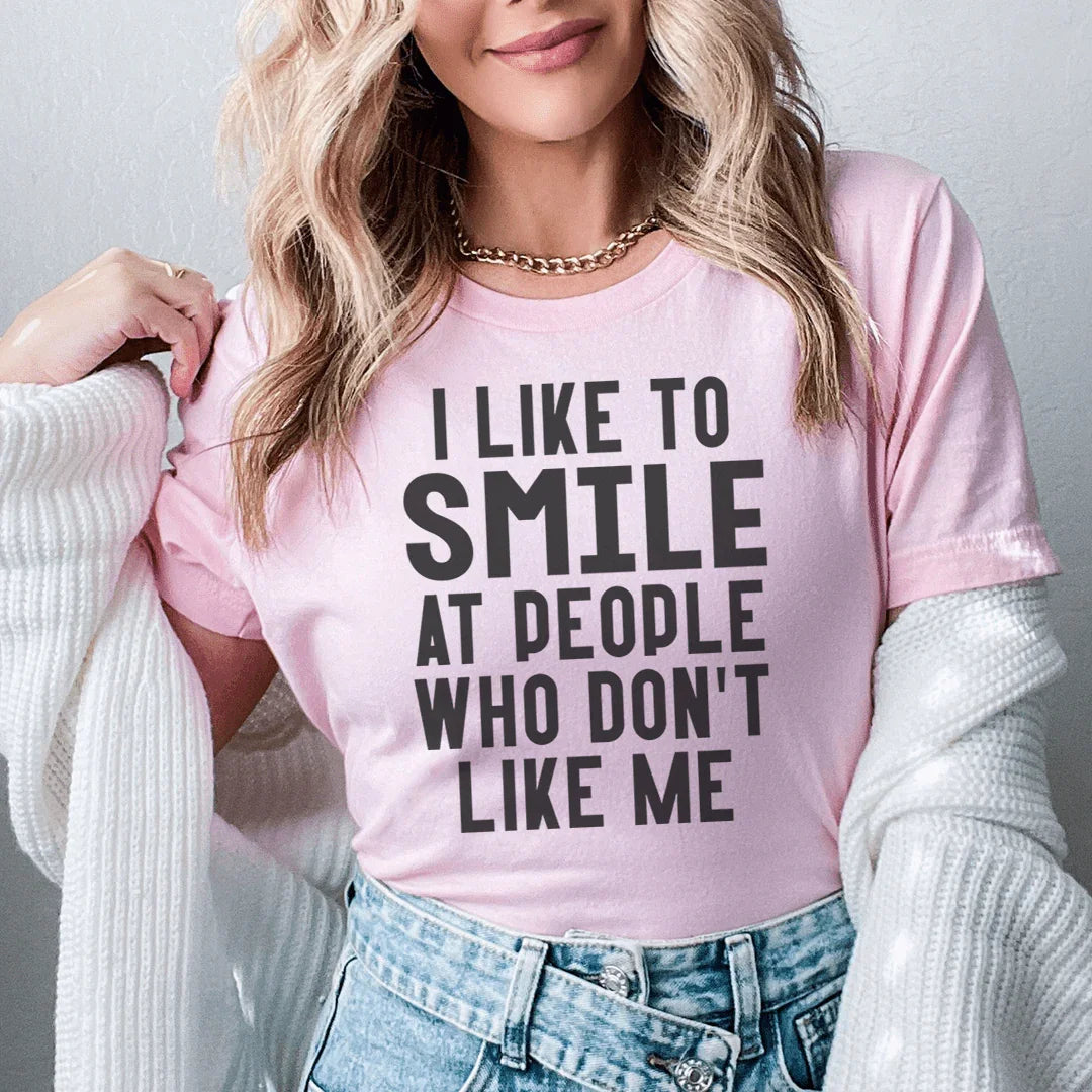 I Like To Smile At People Who Don't Like Me Tee Pink / S Peachy Sunday T-Shirt