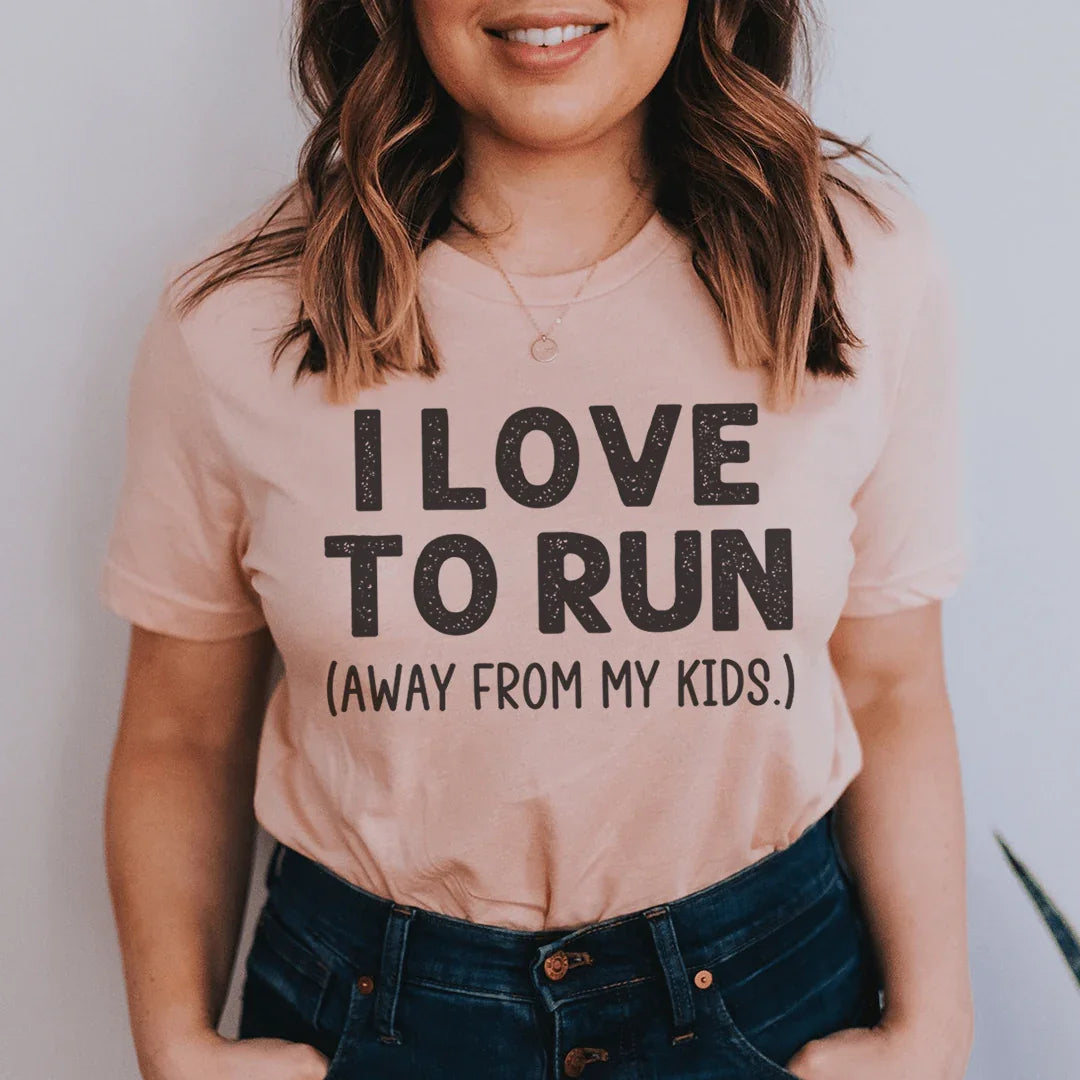 I Love To Run Away From My Kids Tee Heather Prism Peach / S Peachy Sunday T-Shirt