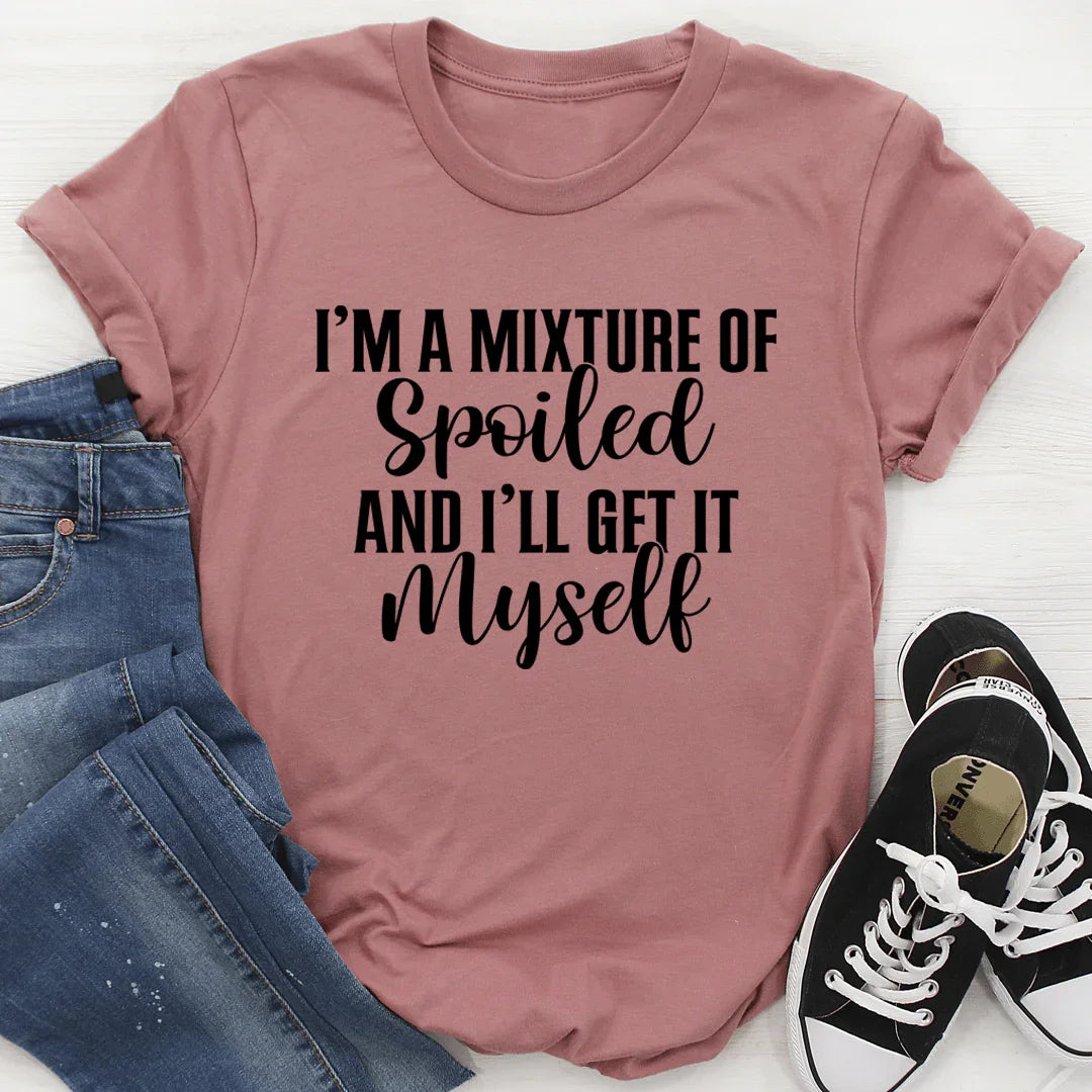 I'm A Mixture Of Spoiled Tee Mauve / S Peachy Sunday T-Shirt