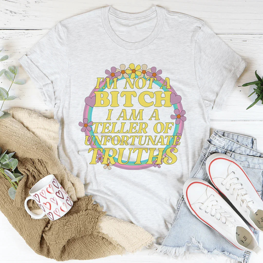 I'm A Teller Of Unfortunate Truths Tee Ash / S Peachy Sunday T-Shirt
