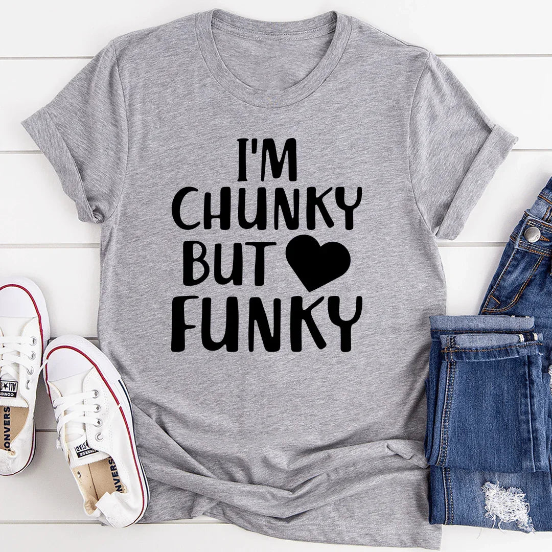 I'm Chunky But Funky Tee Athletic Heather / S Peachy Sunday T-Shirt