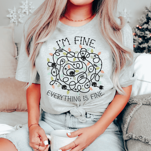 I'm Fine Everything Is Fine Christmas Lights Tee Athletic Heather / S Peachy Sunday T-Shirt