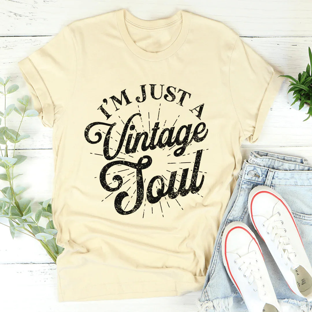 I'm Just A Vintage Soul Tee Soft Cream / S Peachy Sunday T-Shirt