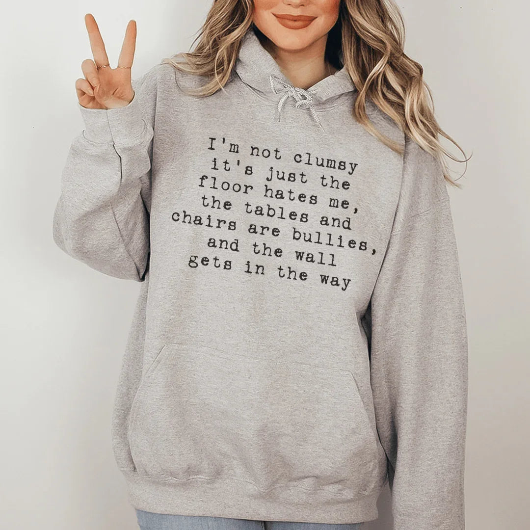 I'm Not Clumsy Hoodie Sport Grey / S Peachy Sunday T-Shirt