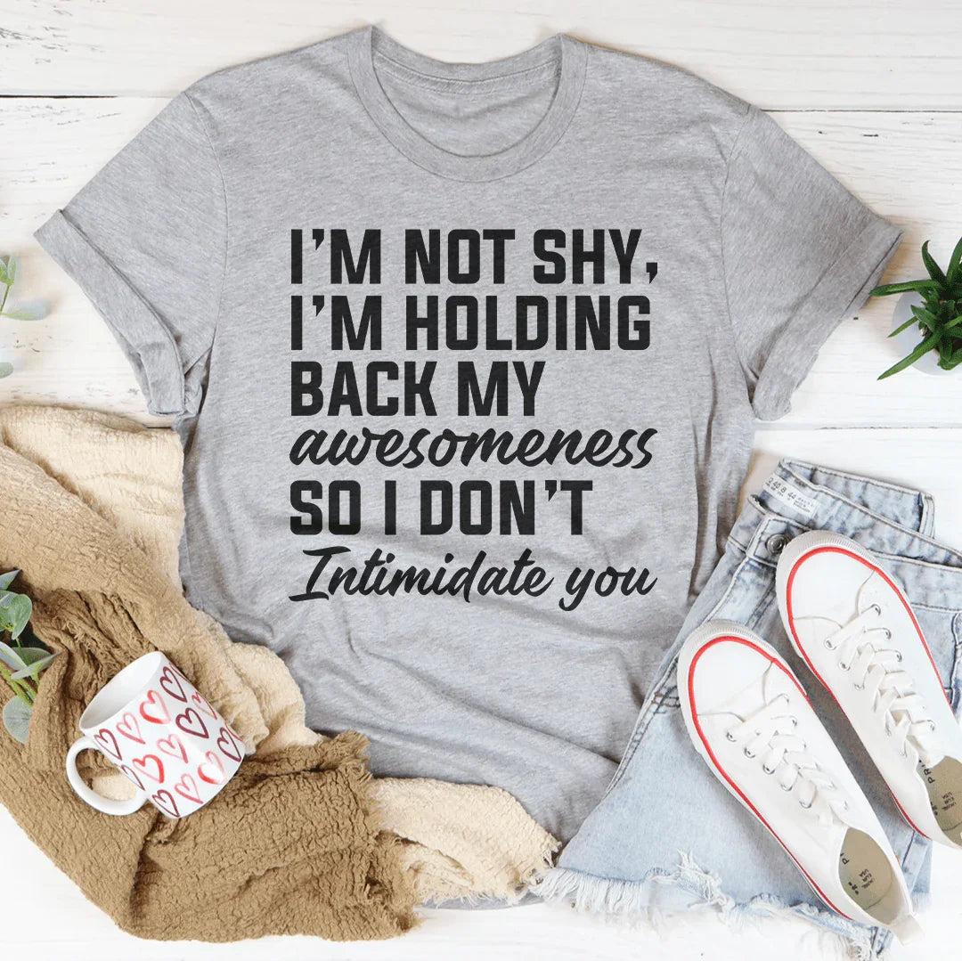 I'm Not Shy Tee Peachy Sunday T-Shirt