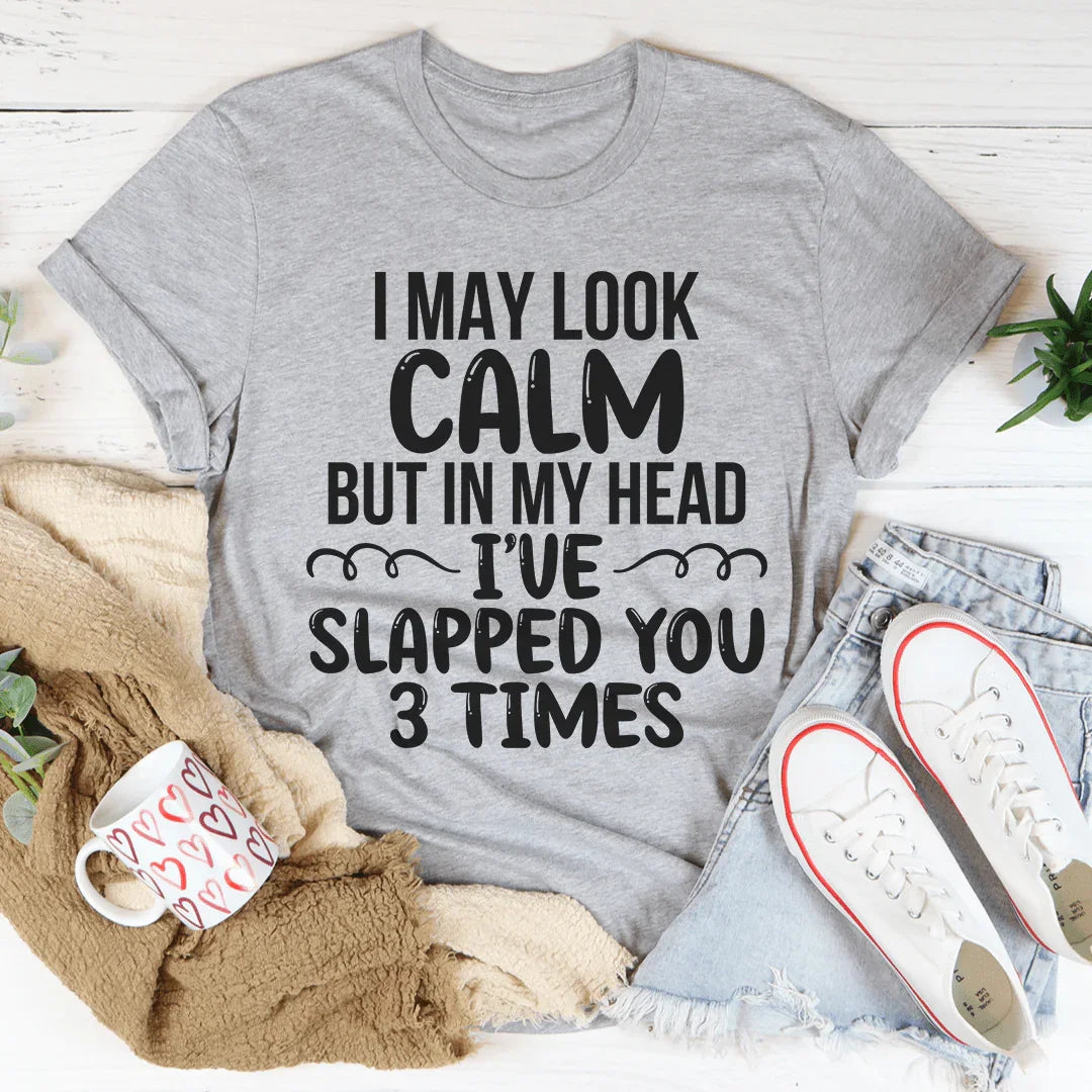 I May Look Calm Tee Athletic Heather / S Peachy Sunday T-Shirt