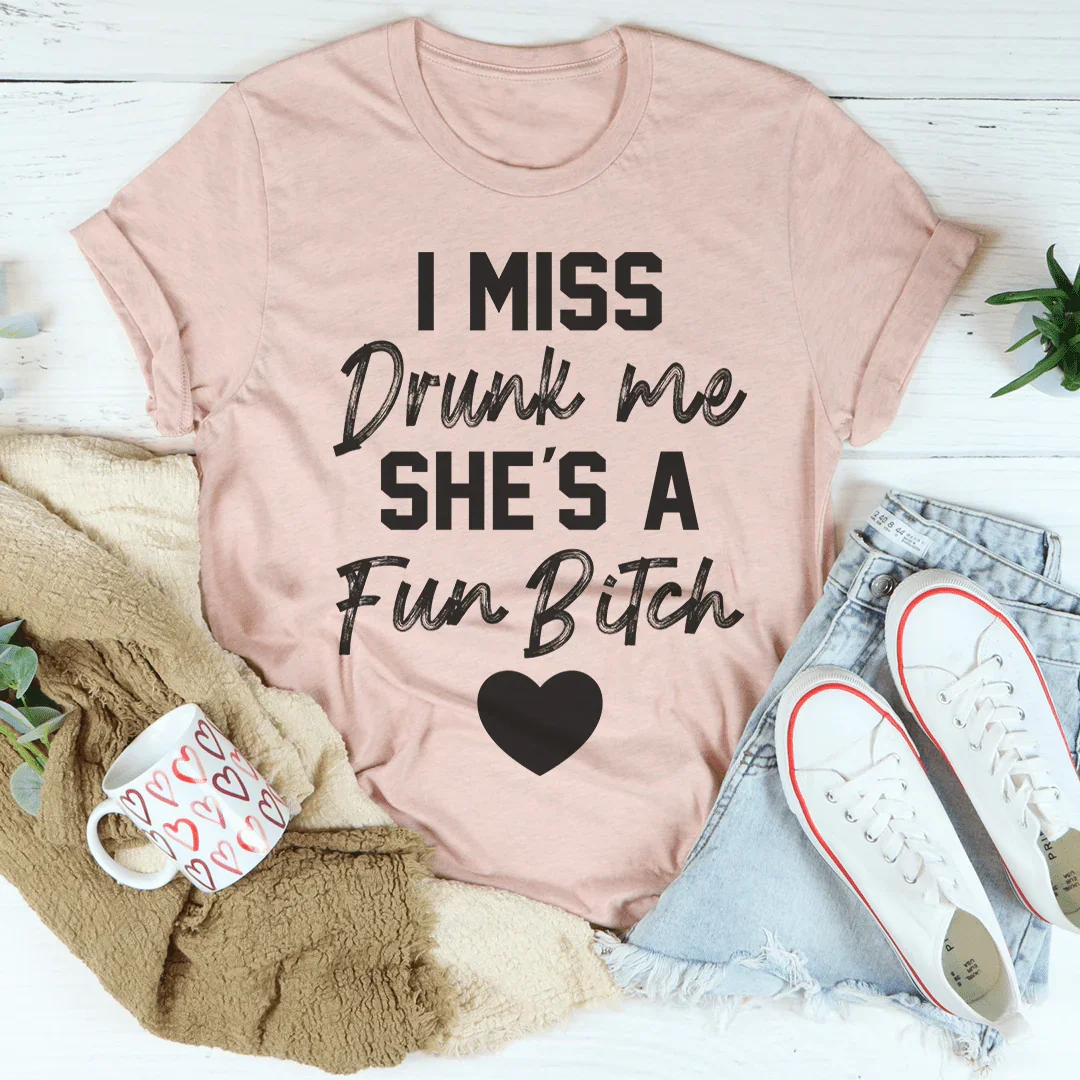 I Miss Drunk Me Tee Heather Prism Peach / S Peachy Sunday T-Shirt