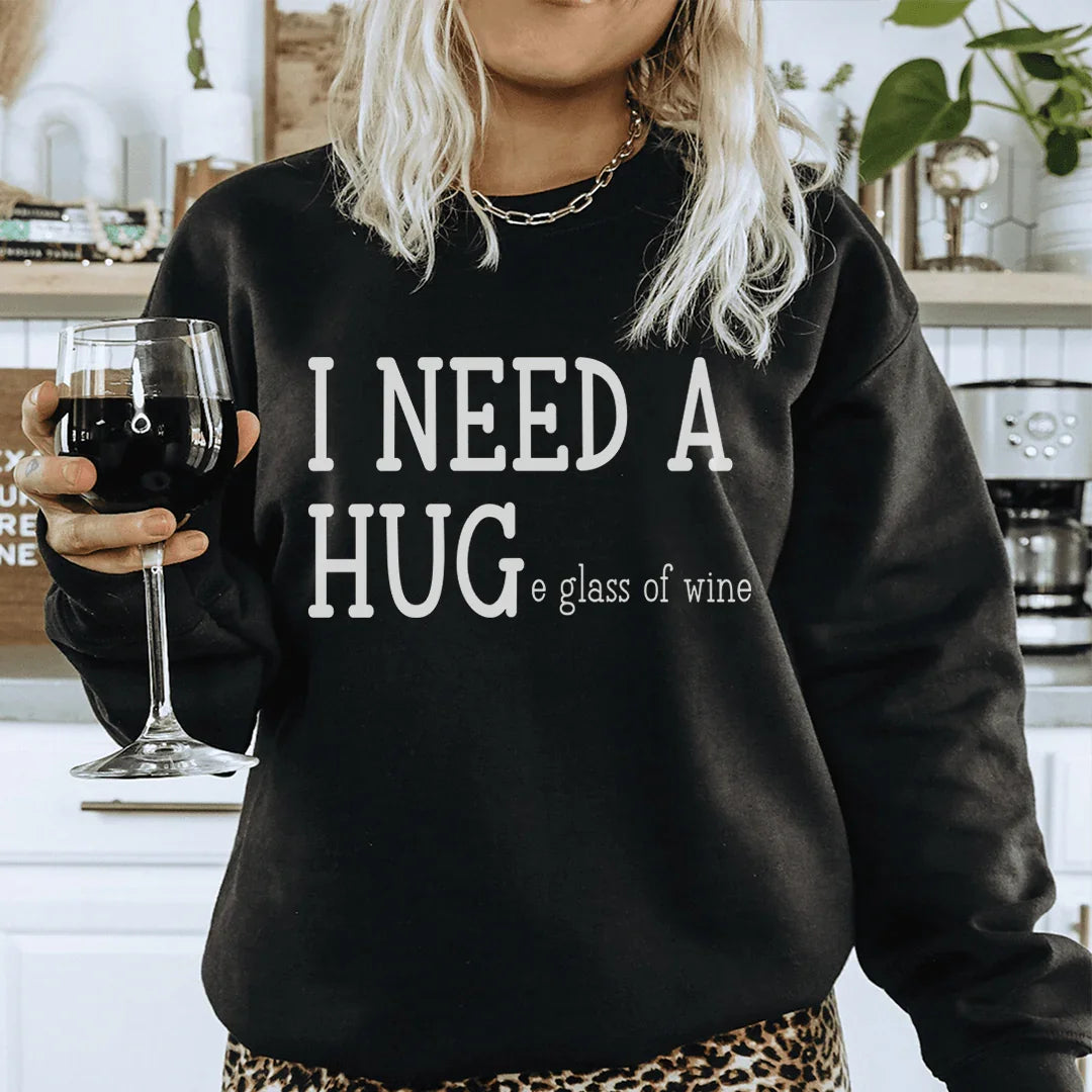 I Need A Huge Glass Of Wine Sweatshirt Black / S Peachy Sunday T-Shirt