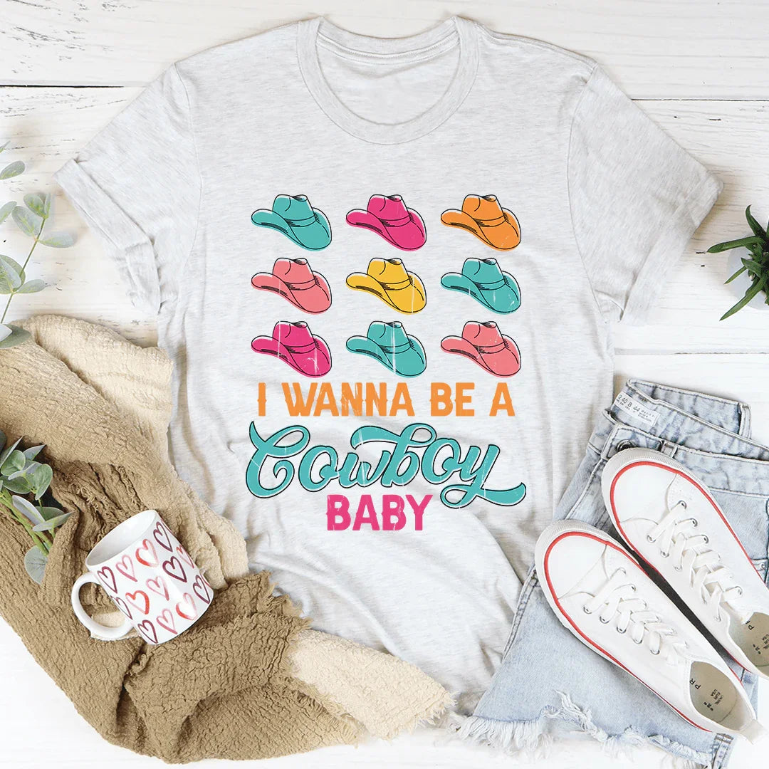 I Wanna Be A Cowboy Baby Tee White / S Peachy Sunday T-Shirt