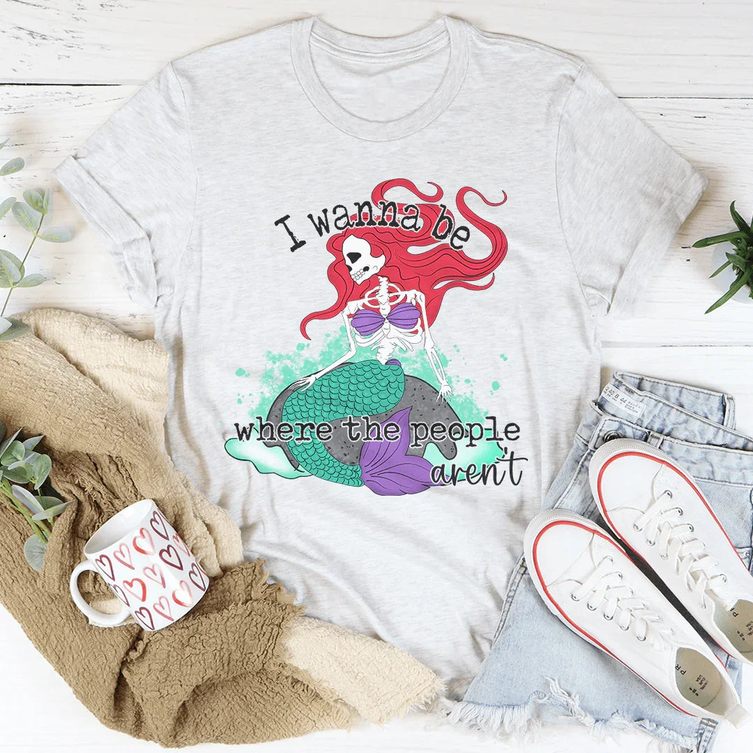 I Wanna Be Where The People Aren't Skull Mermaid Tee Peachy Sunday T-Shirt