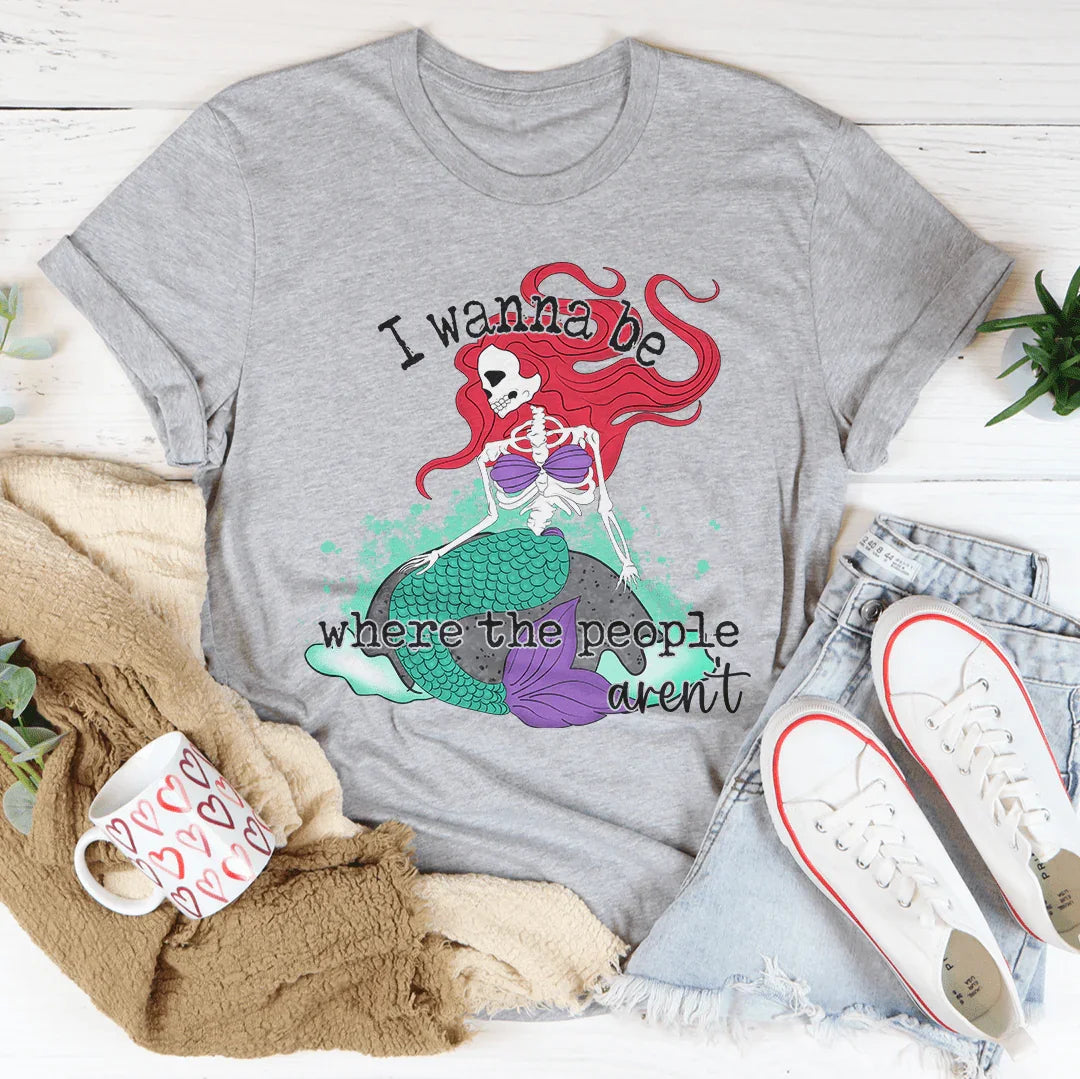 I Wanna Be Where The People Aren't Skull Mermaid Tee Peachy Sunday T-Shirt