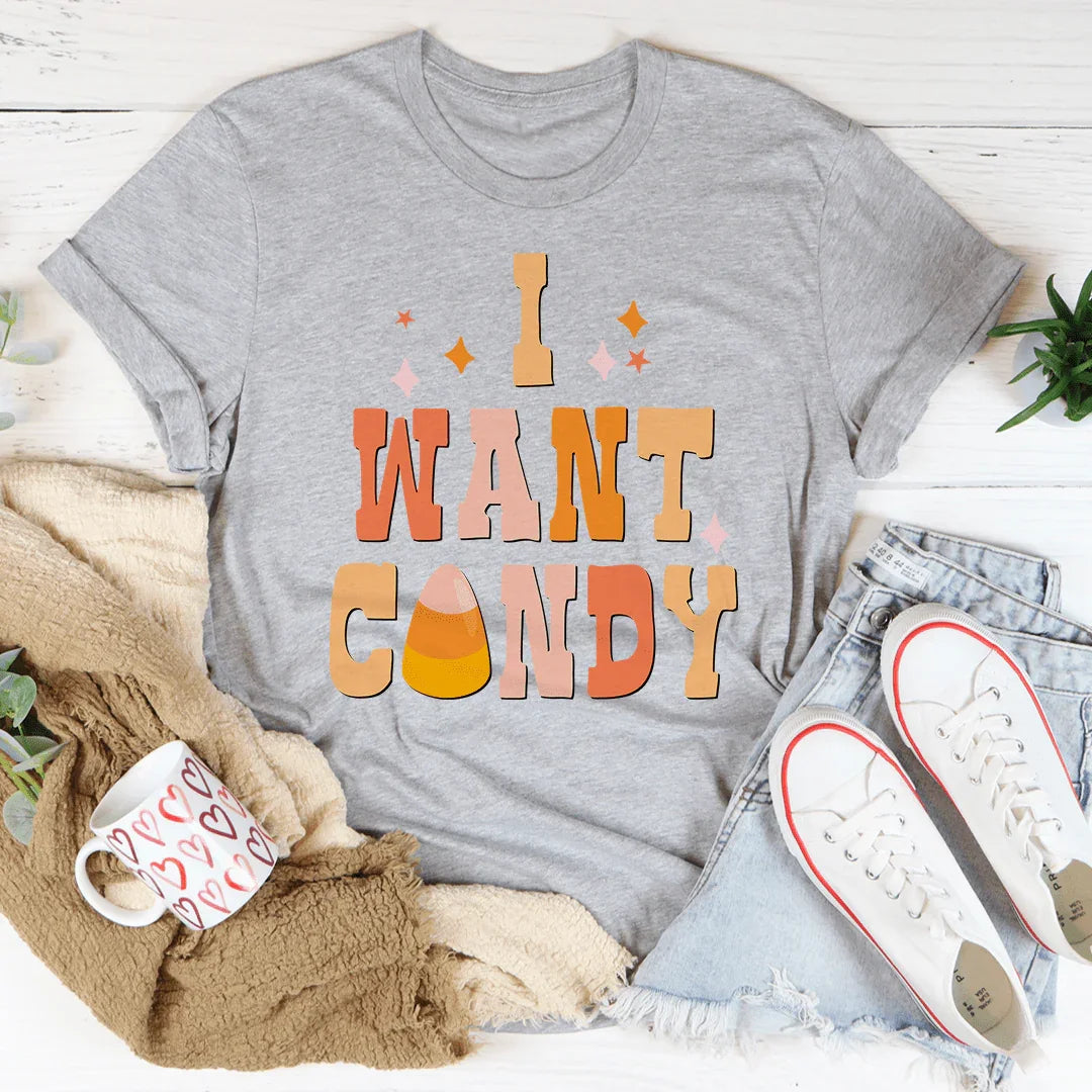 I Want Candy Tee Athletic Heather / S Peachy Sunday T-Shirt