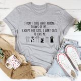 I Want Cats To Like Me Tee Athletic Heather / S Peachy Sunday T-Shirt