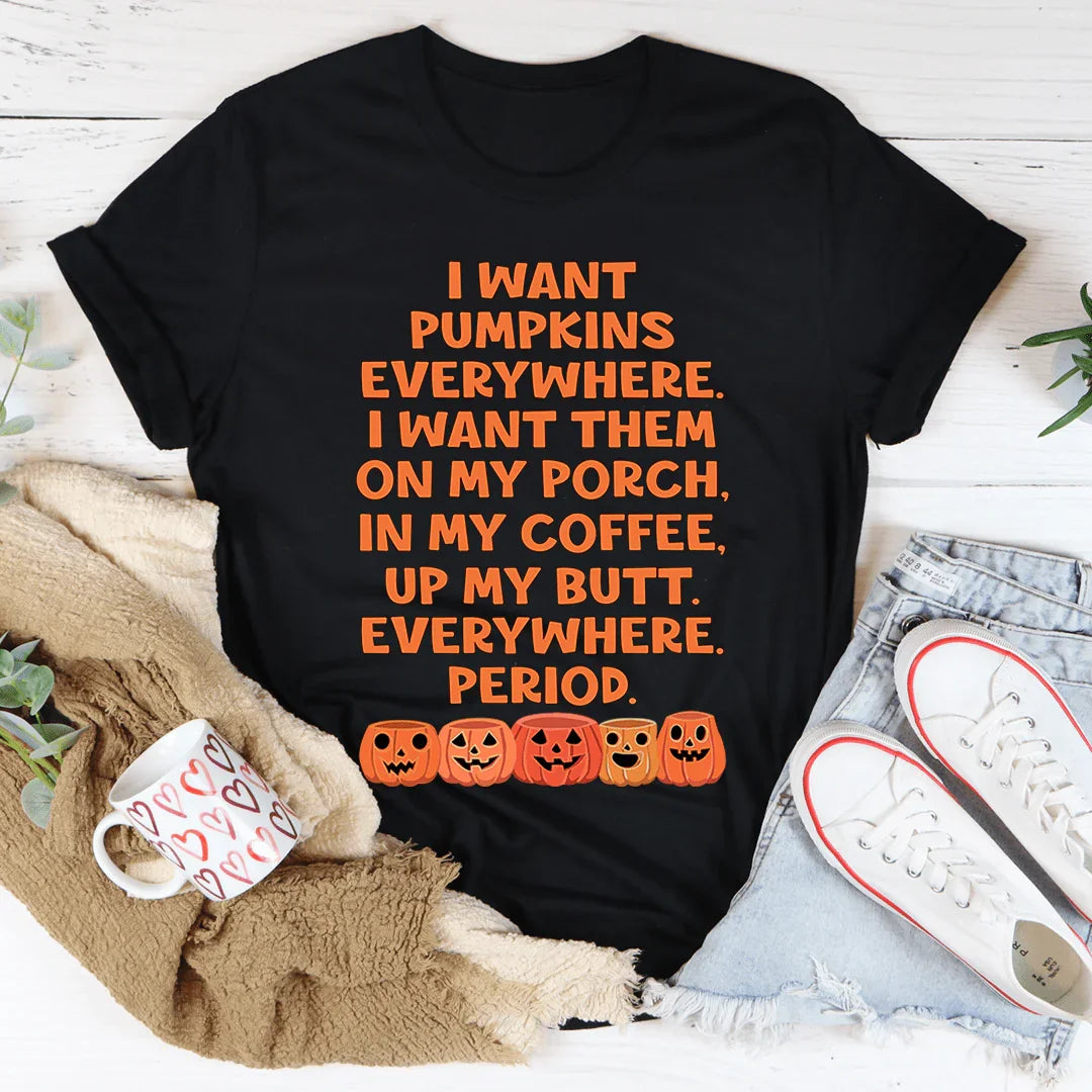 I Want Pumpkins Everywhere Tee Black Heather / M Peachy Sunday T-Shirt
