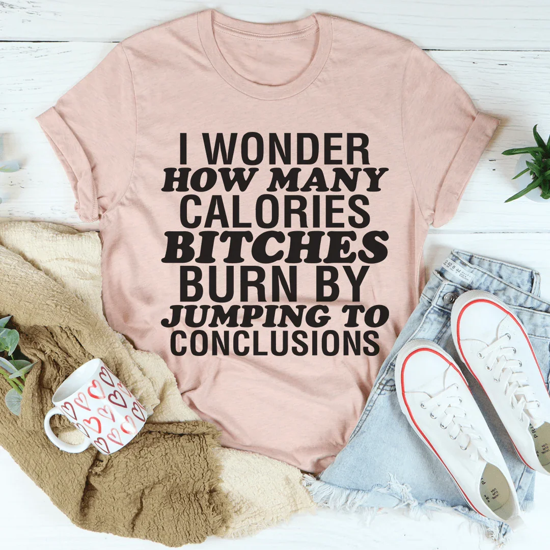 I Wonder How Many Calories Tee Heather Prism Peach / S Peachy Sunday T-Shirt