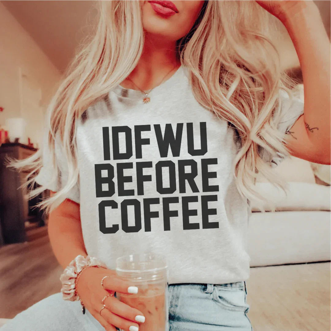 IDFWU Before Coffee Tee Athletic Heather / S Peachy Sunday T-Shirt