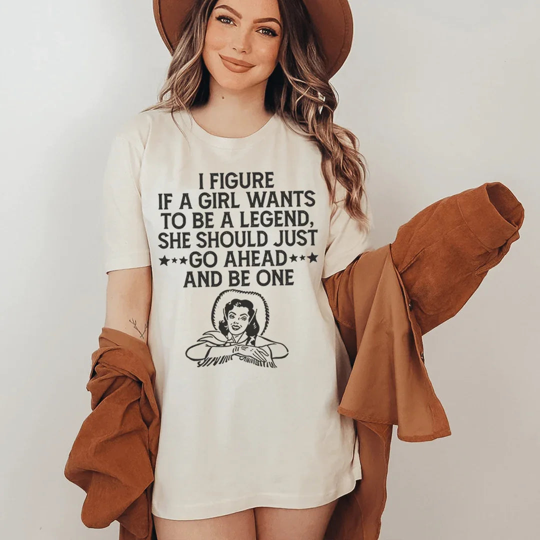 If A Girl Wants To Be A Legend Tee Tan / S Peachy Sunday T-Shirt