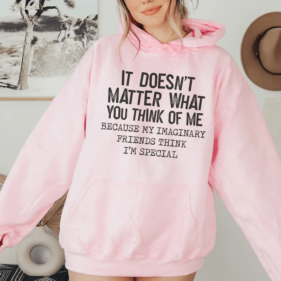 It Doesn't Matter What You Think Of Me Hoodie Light Pink / S Peachy Sunday T-Shirt
