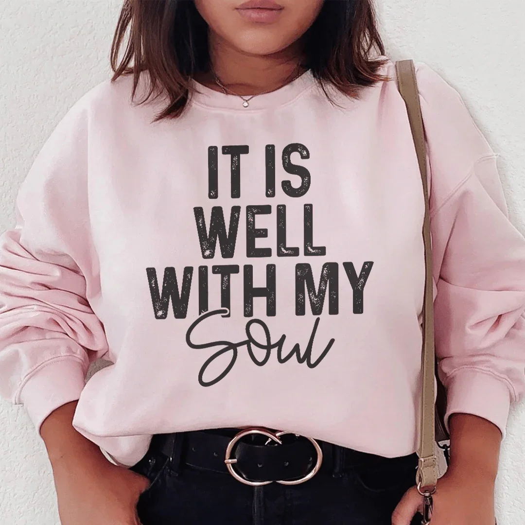 It Is Well With My Soul Sweatshirt Light Pink / S Peachy Sunday T-Shirt