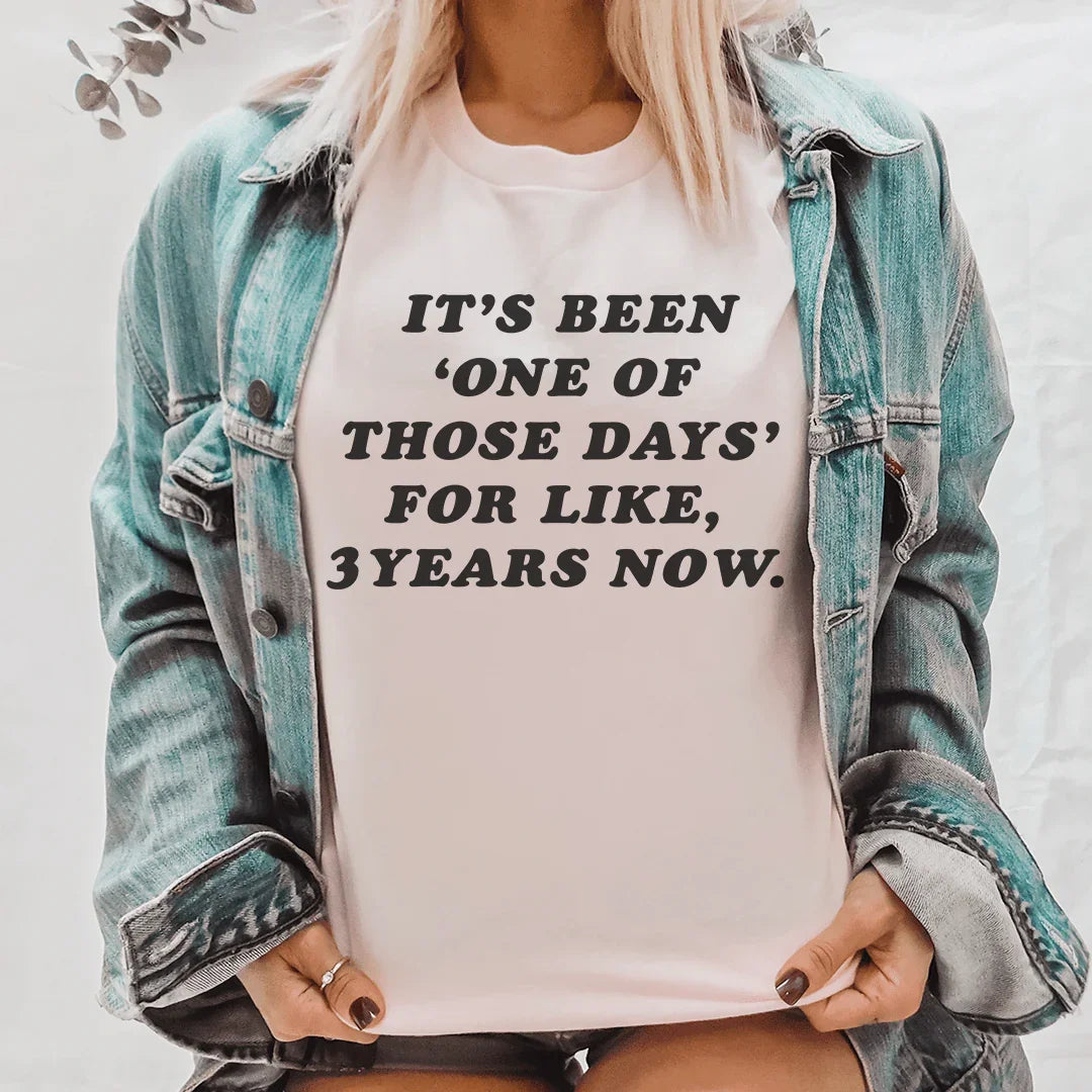 It's Been One Of Those Days Tee Pink / S Peachy Sunday T-Shirt