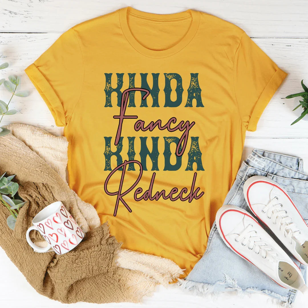 Kinda Fancy Kinda Redneck Tee Peachy Sunday T-Shirt