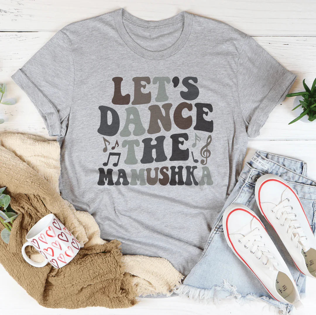 Let's Dance The Mamushka Tee Athletic Heather / S Peachy Sunday T-Shirt