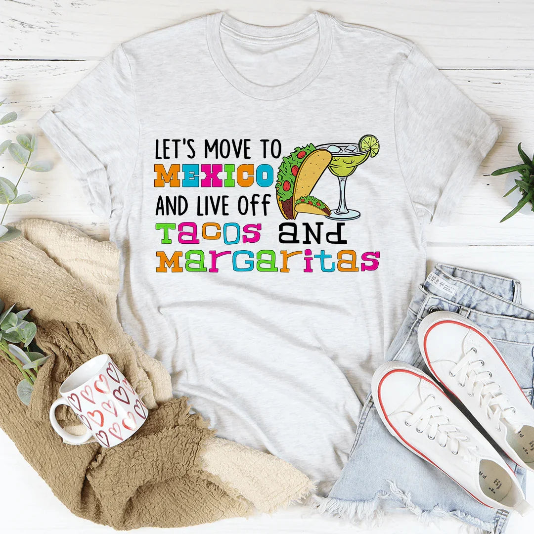 Let's Move To Mexico Tee Ash / S Peachy Sunday T-Shirt