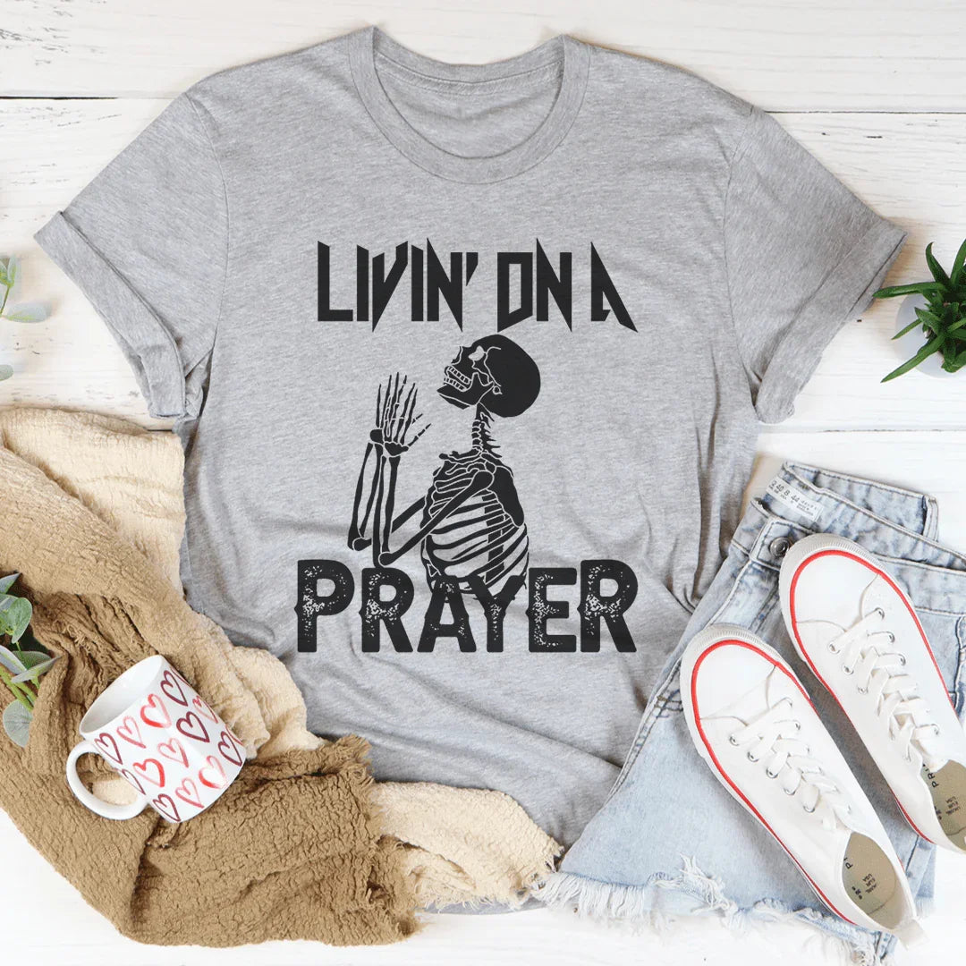 Living On A Prayer Skeleton Tee Peachy Sunday T-Shirt
