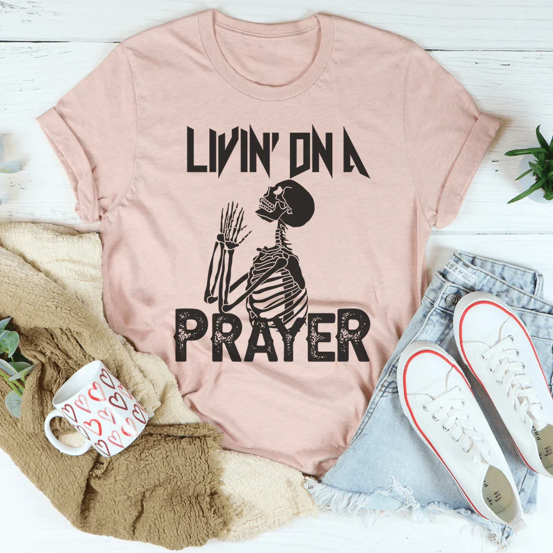 Living On A Prayer Skeleton Tee Peachy Sunday T-Shirt