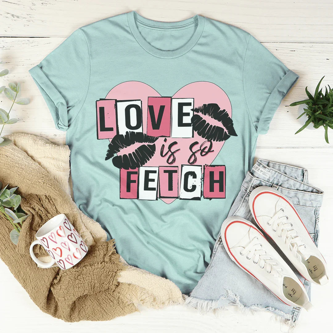 Love Is So Fetch Tee Heather Prism Dusty Blue / S Peachy Sunday T-Shirt