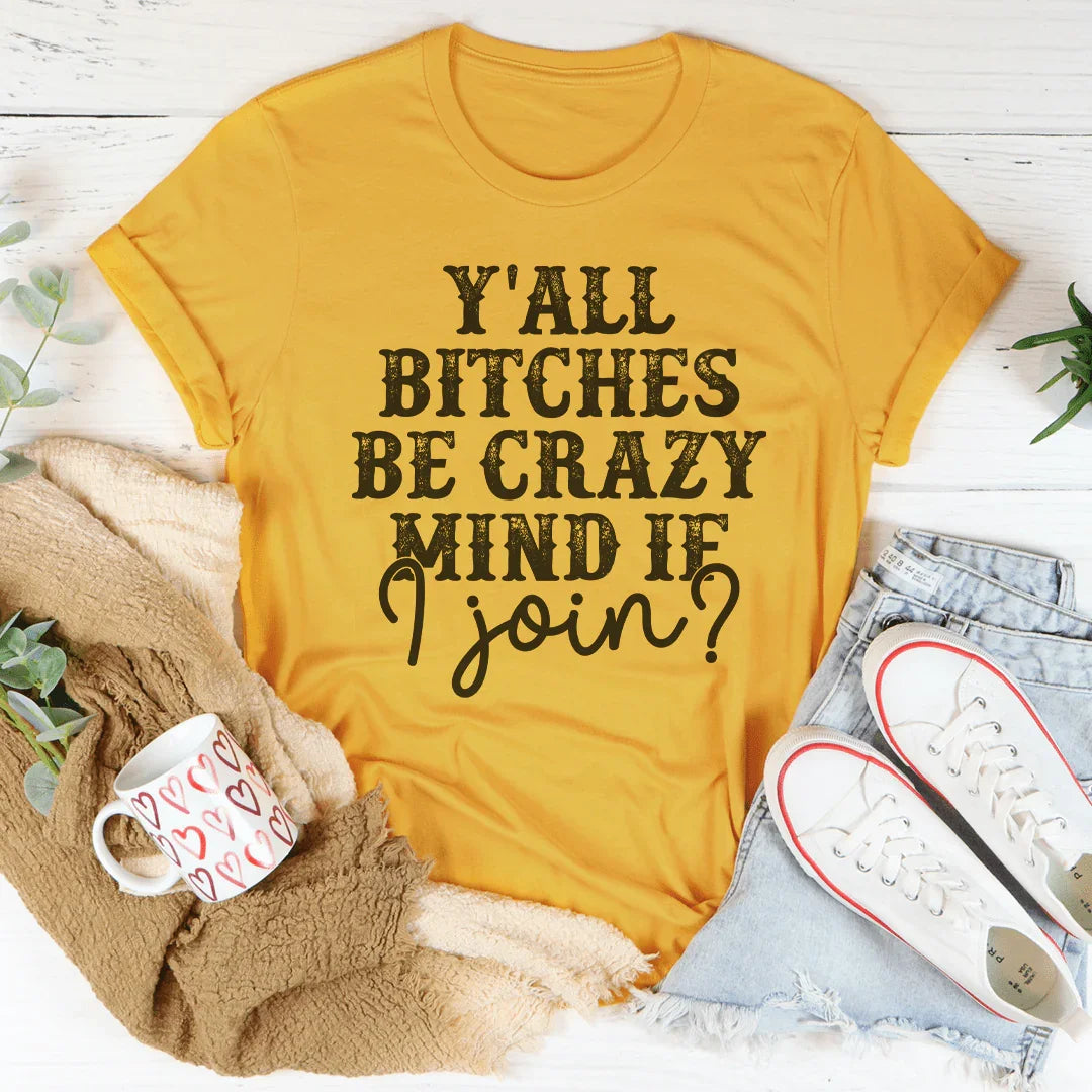 Mind If I Join Tee Peachy Sunday T-Shirt