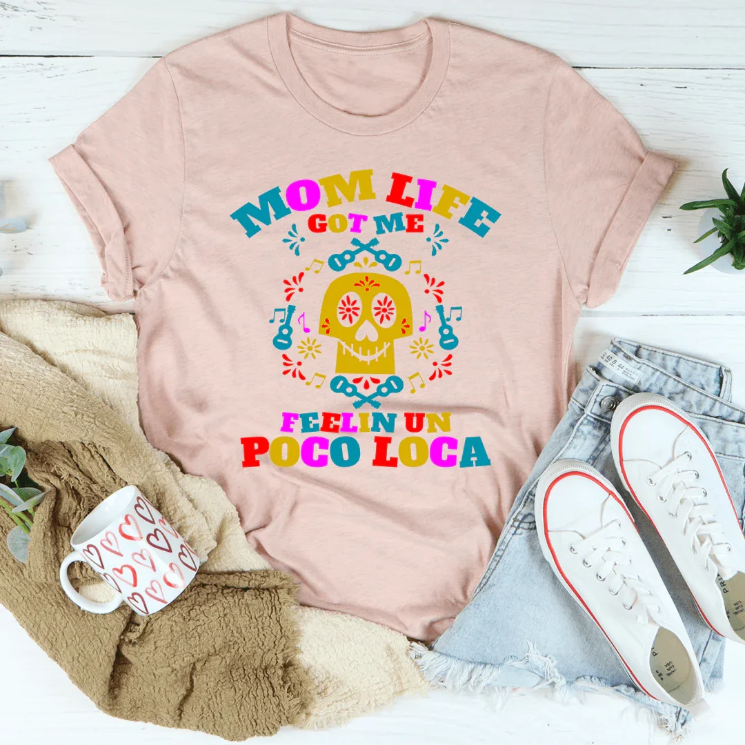 Mom Life Got Me Feeling Tee Heather Prism Peach / S Peachy Sunday T-Shirt
