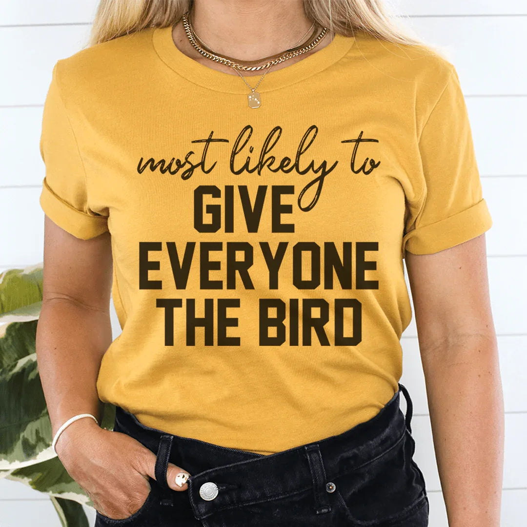 Most Likely To Give Everyone The Bird Thanksgiving Tee Mustard / S Peachy Sunday T-Shirt