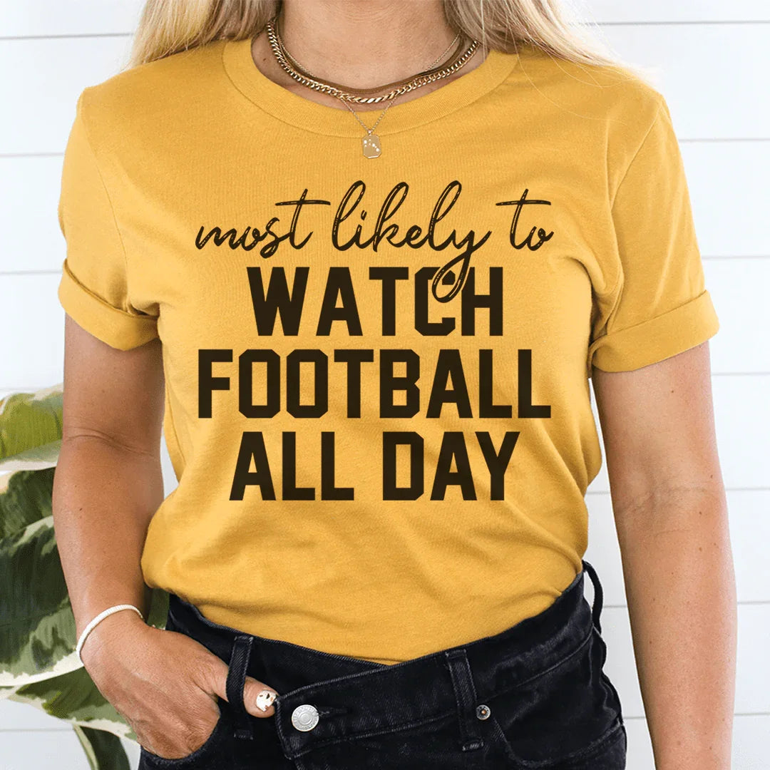 Most Likely To Watch Football All Day Thanksgiving Tee Mustard / S Peachy Sunday T-Shirt