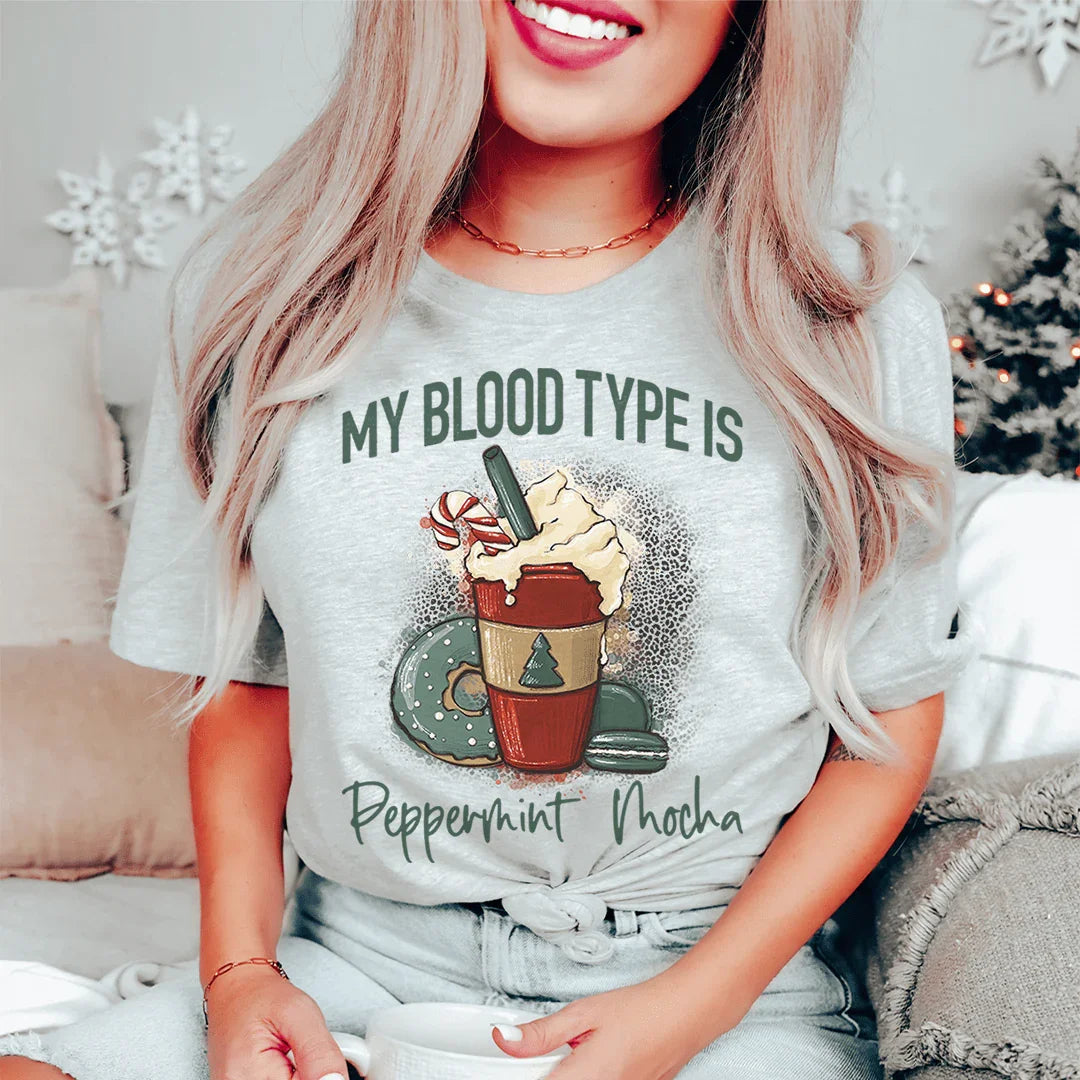 My Blood Type Is Peppermint Mocha Tee Athletic Heather / S Peachy Sunday T-Shirt