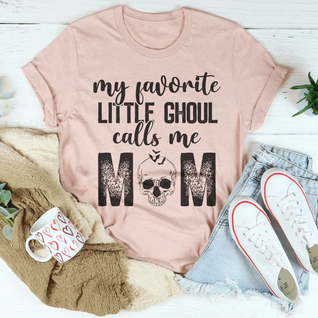 My Favorite Ghoul Call Me Mom Tee Peachy Sunday T-Shirt