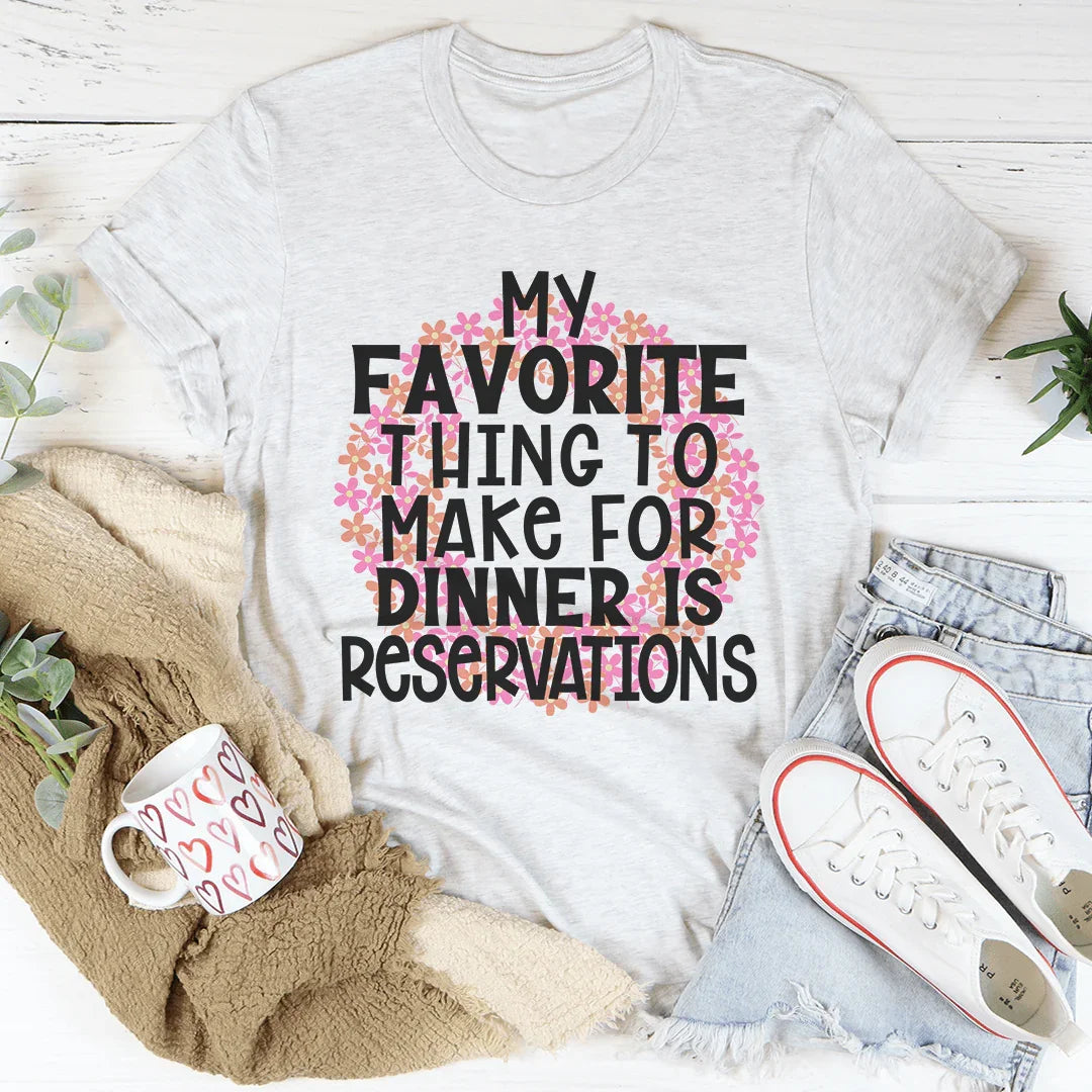My Favorite Thing To Make For Dinner Tee Ash / S Peachy Sunday T-Shirt