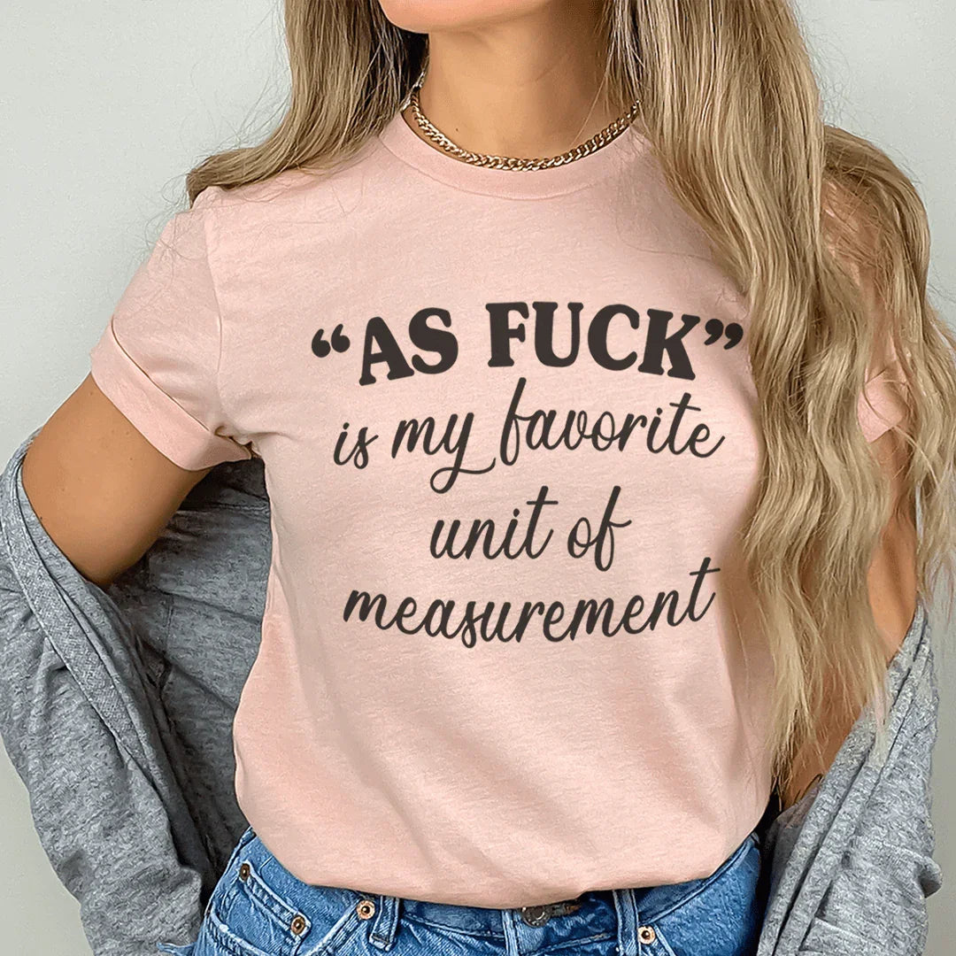 My Favorite Unit Of Measurement Tee Heather Prism Peach / S Peachy Sunday T-Shirt