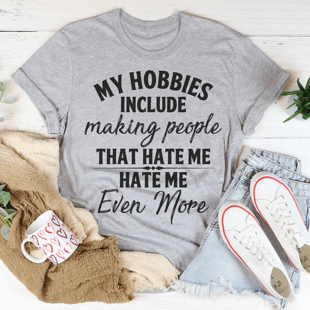 My Hobbies Tee Peachy Sunday T-Shirt