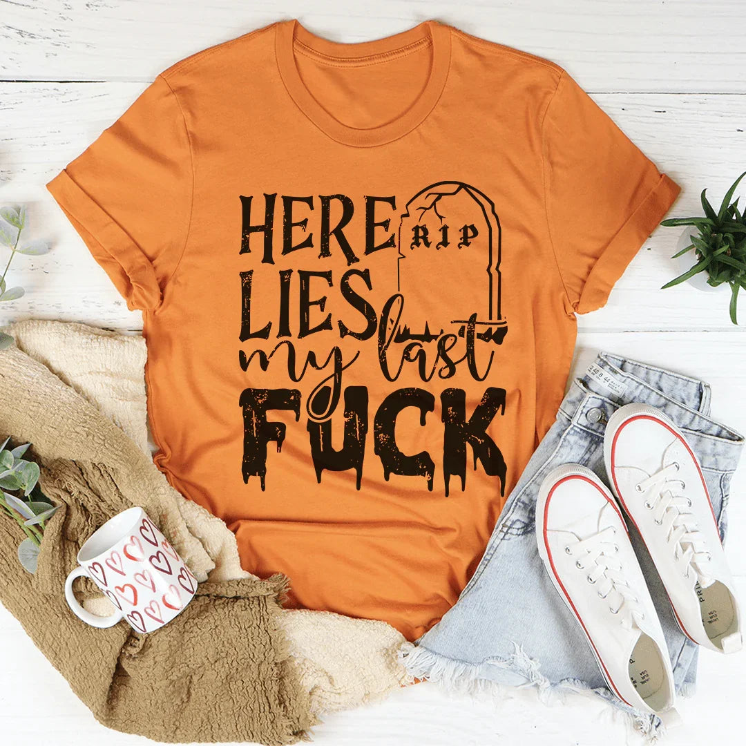 My Last F Tee Burnt Orange / S Peachy Sunday T-Shirt
