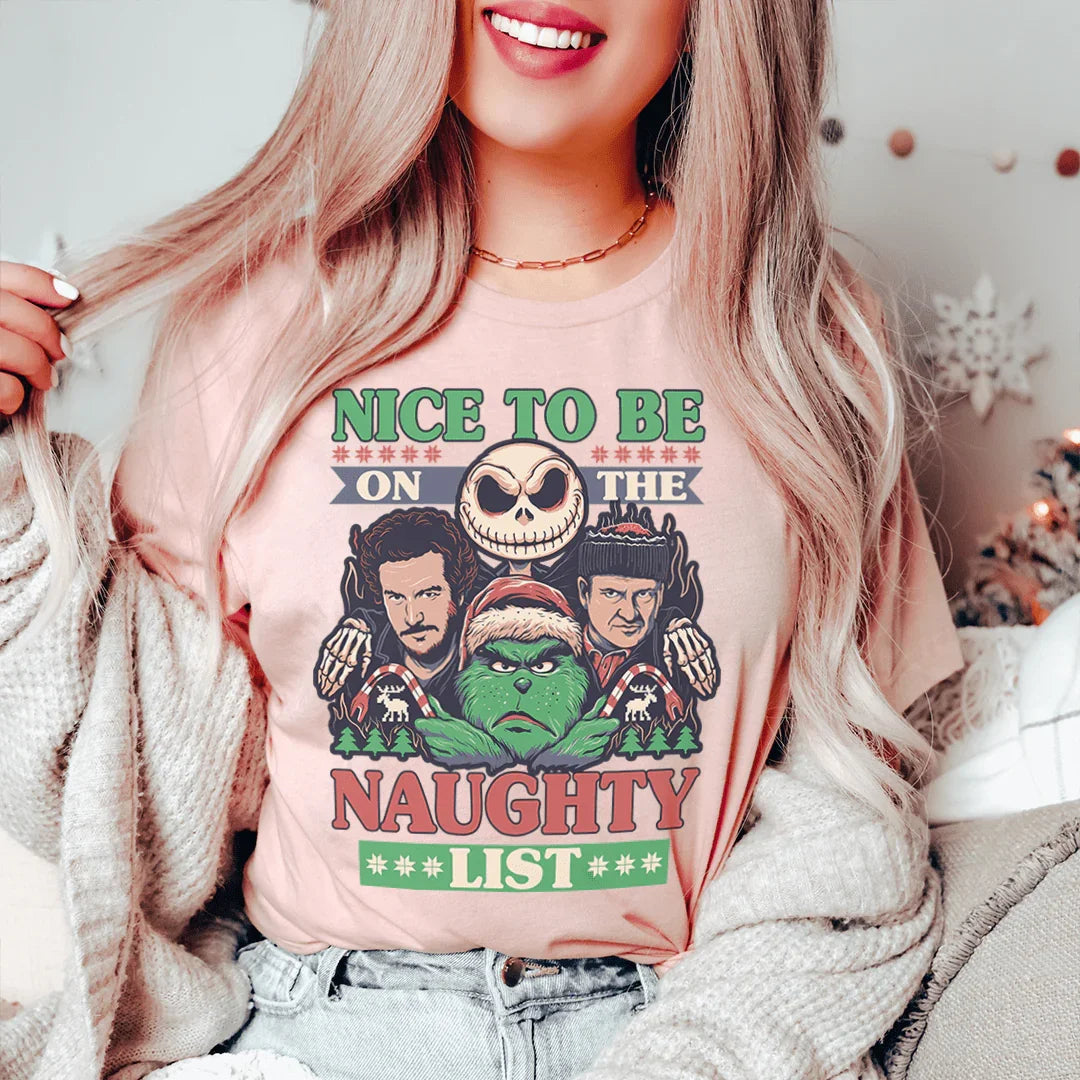 Nice To Be On The Naughty List Tee Heather Peach / S Printify T-Shirt T-Shirt