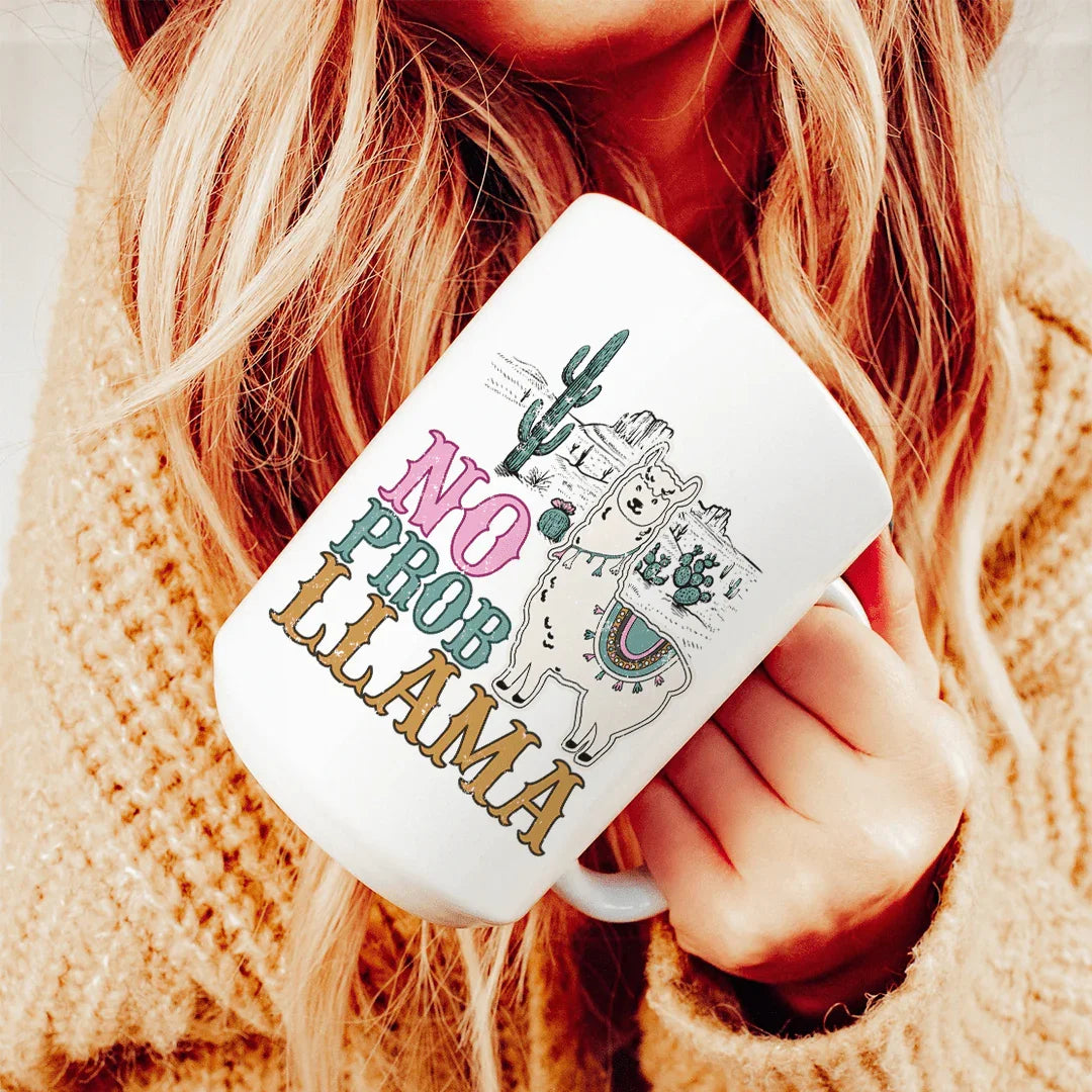 No Prob Llama Ceramic Mug 15 oz White / One Size CustomCat Drinkware T-Shirt