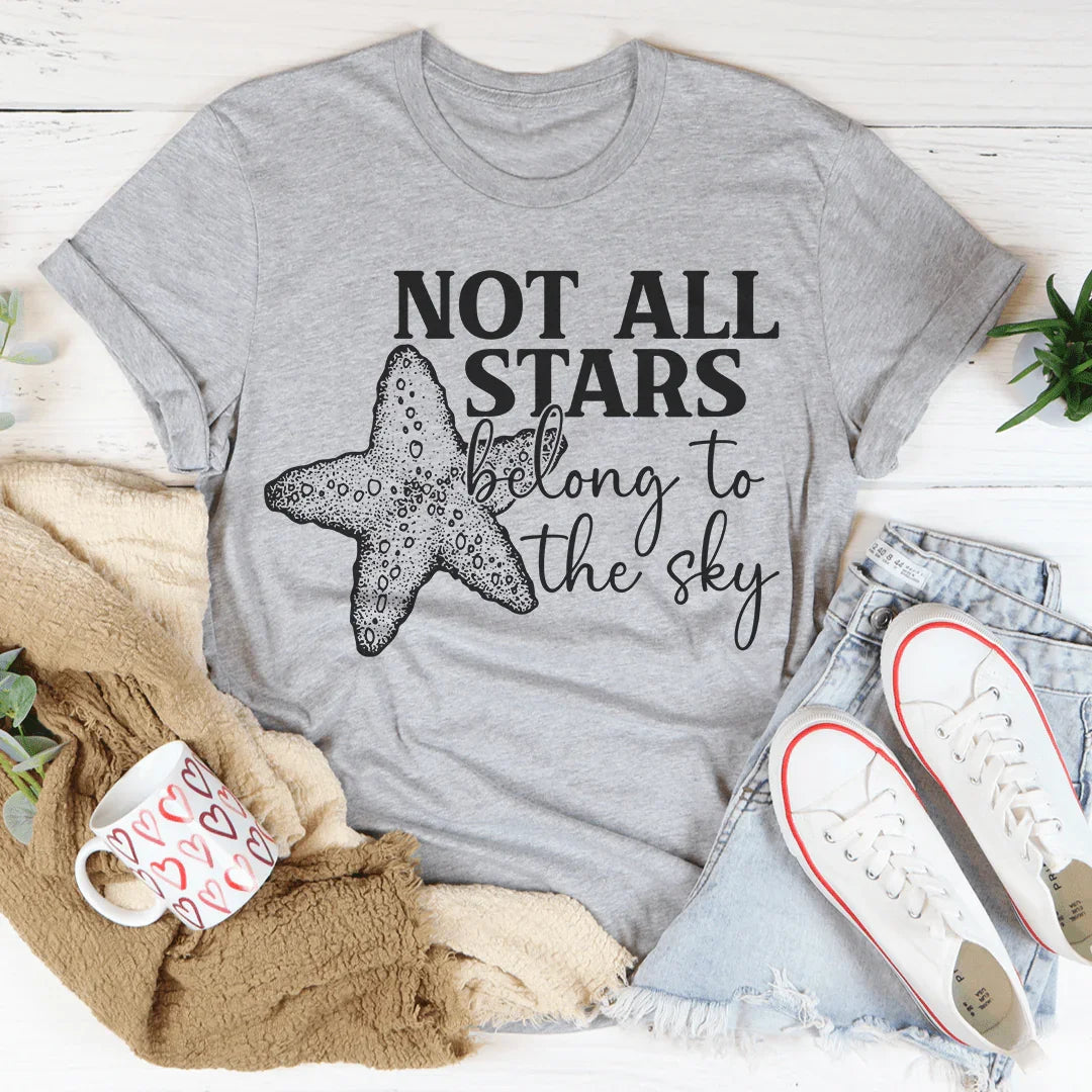 Not All Stars Belong To The Sky Tee Peachy Sunday T-Shirt